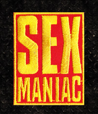 Aufnäher gestickt - Sex Maniac