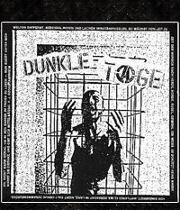 DUNKLE TAGE - Discography, LP/12