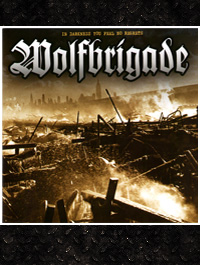 Wolfbrigade - In Darkness You Feel No Regrets CD