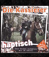 KASSIERER, DIE - Haptisch! CD