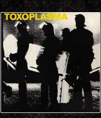 Toxoplasma - same, CD inklusive 4 Bonus-Tracks