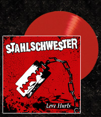 Stahlschwester - Love Hurts  EP/7
