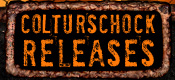 Colturschock Releases